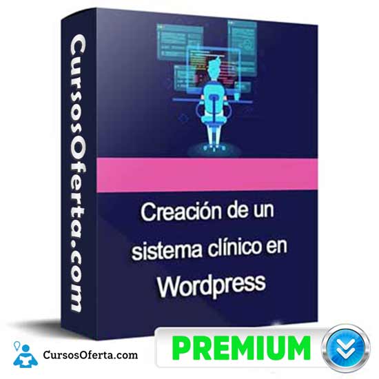 Curso Creación de un Sistema Clínico en WordPress