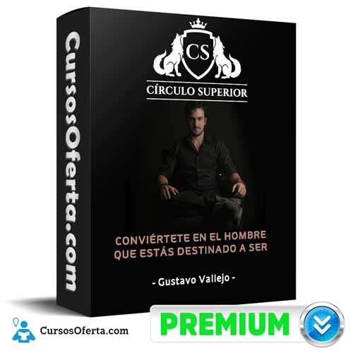 Curso Círculo Superior – Gustavo Vallejo