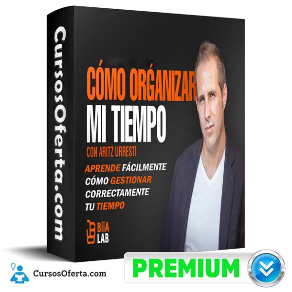 Como Organizar Mi Tiempo – Aritz Urresti