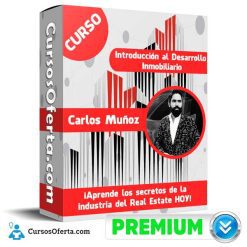 Curso Introducción al Desarrollo Inmobiliario – Carlos Muñoz