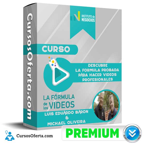 Curso La Fórmula de los Videos – Luis eduardo Baron & Michael Oliveira
