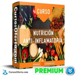 Curso Nutrición Anti–inflamatoria – MasterClasses.La