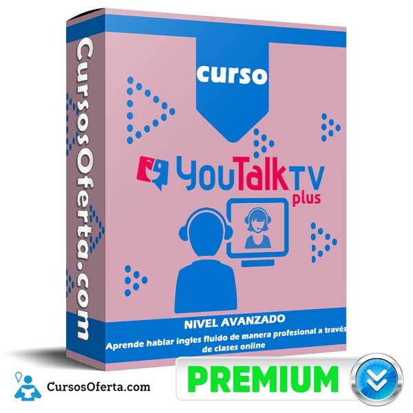 Curso YouTalk TV Plus – Nivel Avanzado