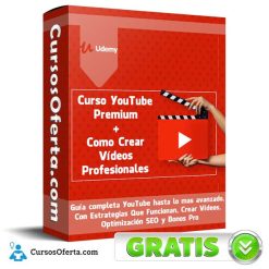 Curso YouTube Premium + Como Crear Vídeos Profesionales