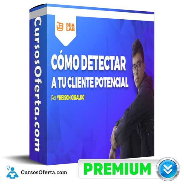 Cómo Detectar a tu Cliente Potencial – Yheison Giraldo