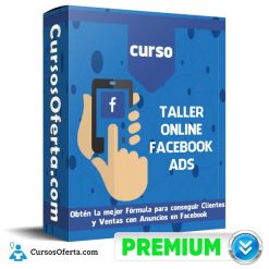 Taller Online Facebook ADS