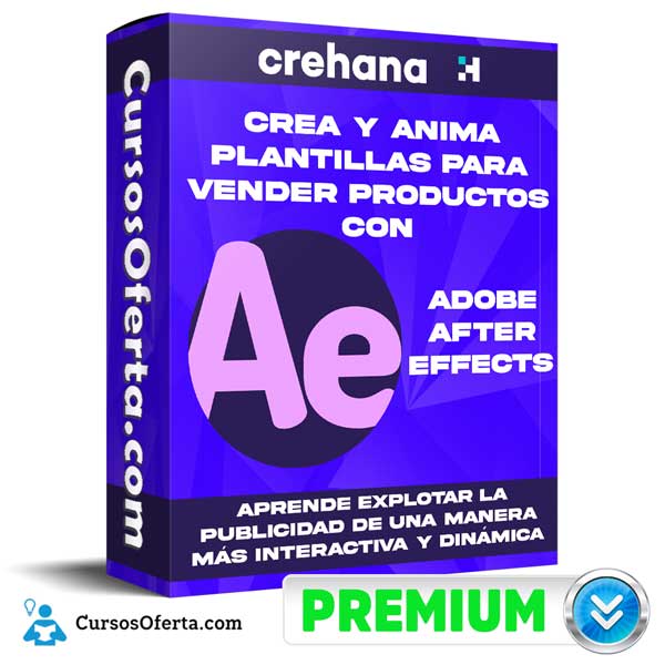 Crea y Anima Plantillas Para Vender Productos con After