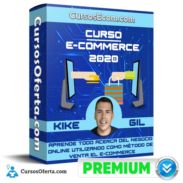 Curso E-commerce – Kike Gil