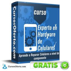 Curso Experto en Hardware de Celulares