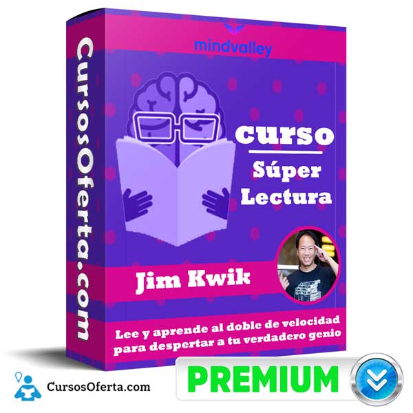 Curso Super Lectura – Jim Kwik