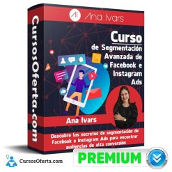 Curso de Segmentación Avanzada de Facebook e Instagram Ads