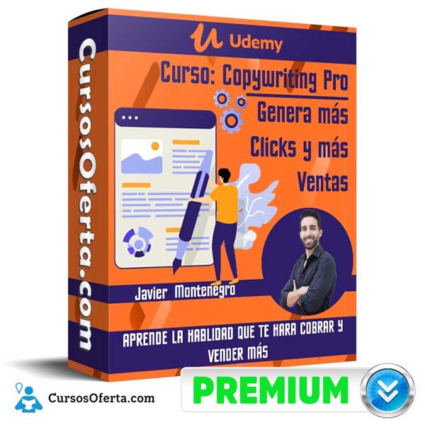 Curso Copywriting Pro – Genera más Clicks y más Ventas - Javier Montenegro