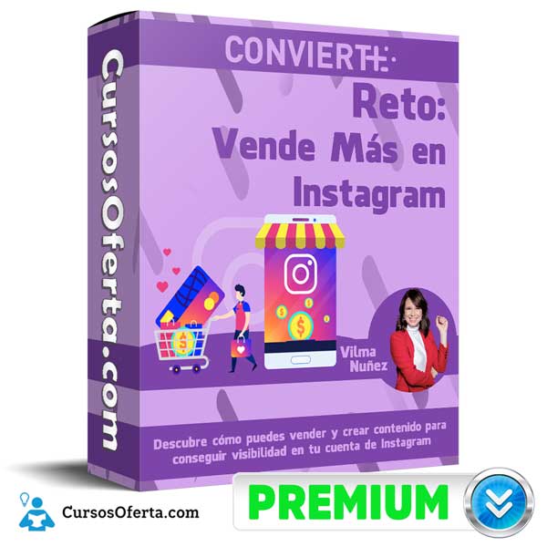 Reto Vende Más en Instagram – Vilma Nuñez