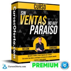 Sin Ventas no hay Paraiso – Nelson Cardenas
