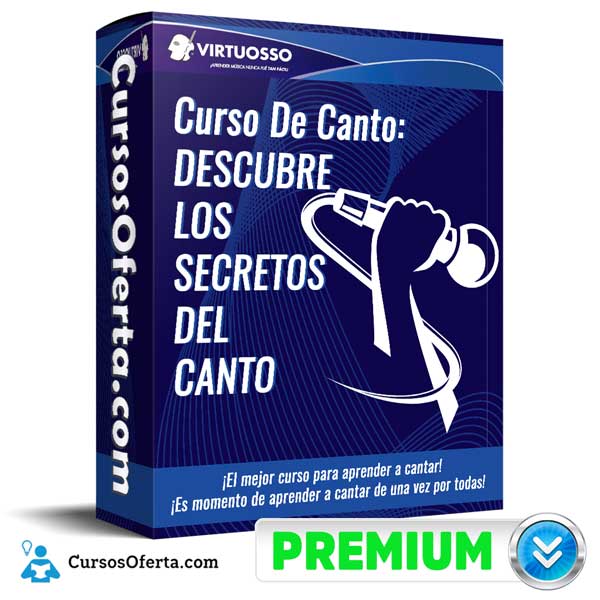 Curso De Canto: DESCUBRE LOS SECRETOS DEL CANTO - Virtuosso