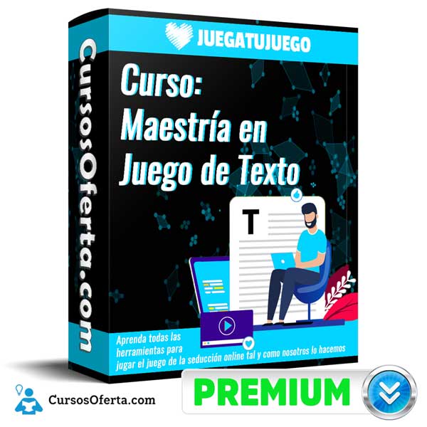 Curso Maestría en Juego de Texto - JuegaTuJuego
