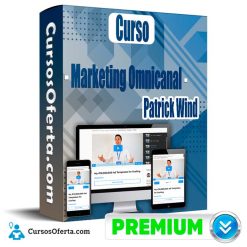 Curso Marketing Omnicanal – Patrick Wind