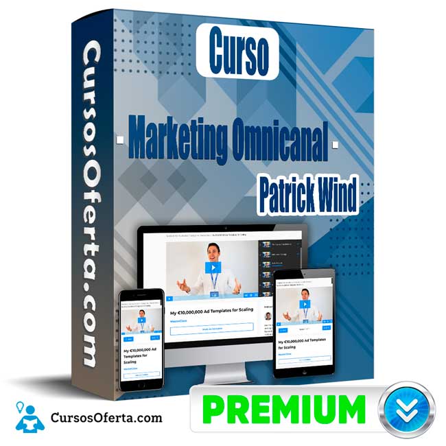 Curso Marketing Omnicanal – Patrick Wind