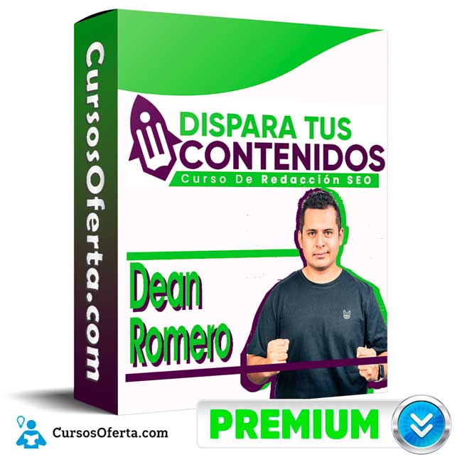 Curso Dispara tus Contenidos – Dean Romero