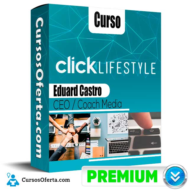 Curso Click Lifestyle Starter - Eduardo Castro