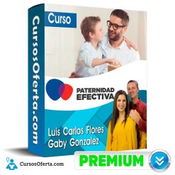 Curso Paternidad Efectiva - Luis Carlos Flores y Gaby Gonzalez
