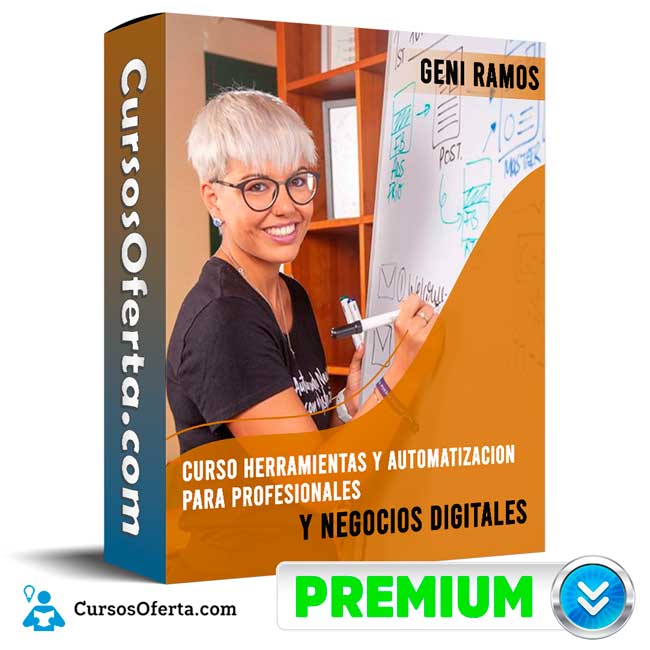 Curso Herramientas y Automatización para Profesionales y Negocios Digitales – Geni Ramos