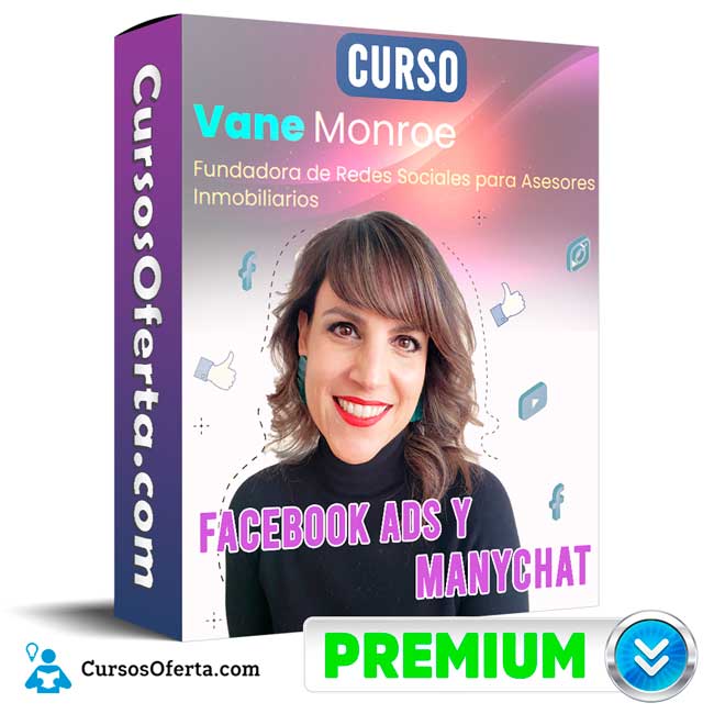 Curso Facebook Ads y ManyChat - Vane Monroe