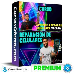 Curso Reparación de Celulares – Profe Antony