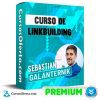 El Curso de Linkbuilding - Sebastián Galanternik