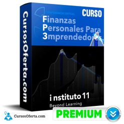 Curso Finanzas Personales para Emprendedores - Instituto 11