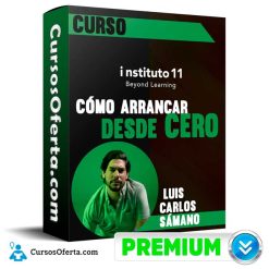Curso Cómo Arrancar desde Cero – instituto11