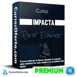 Curso Impacta - Rorro Echavez