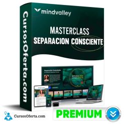 Curso MasterClass Separación Consciente – Mindvalley