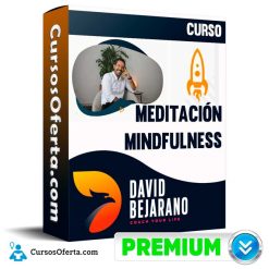 Curso Meditación Mindfulness - David Bejarano