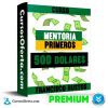 Curso Mentoria Primeros 500 dolares - Francisco Bustos