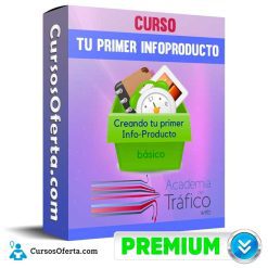 Curso Tu Primer InfoProducto - Academia de Trafico