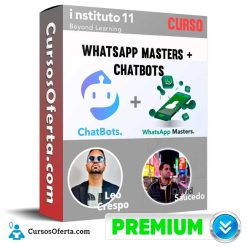 Curso WhatsApp Masters + ChatBots - Instituto 11