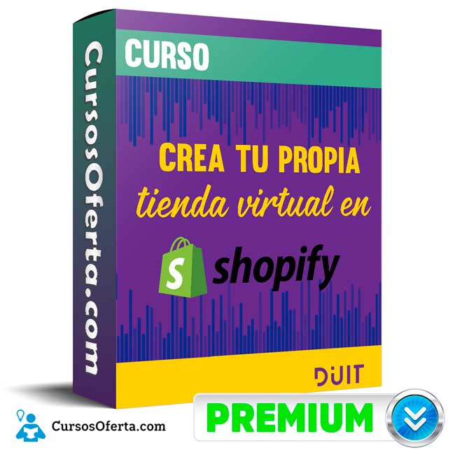 Curso Crea tu propia tienda virtual en Shopify - Santiago Núñez