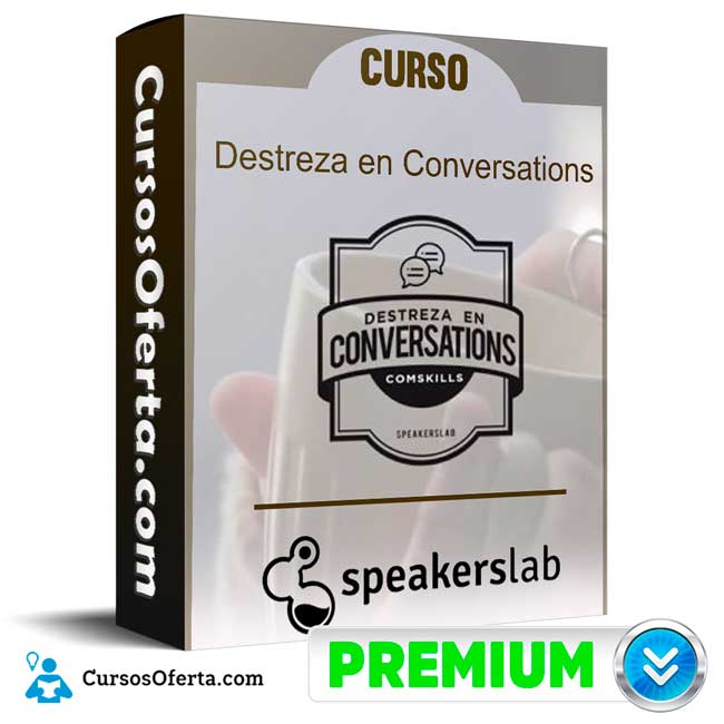 Curso Destreza en Conversations – SpeakersLab