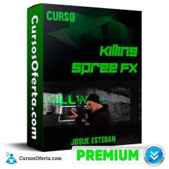 Curso Killing Spree Fx - Josue Esteban