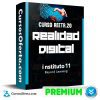Curso REETR.20 Realidad Digital - instituto 11