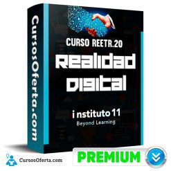 Curso REETR.20 Realidad Digital - instituto 11