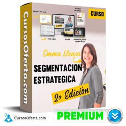 Curso de Segmentación Estratégica 2º Edición – Emma Llensa