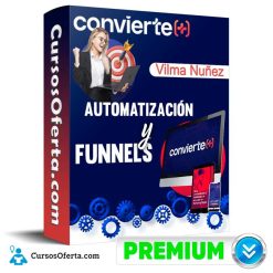 Curso Automatización y Funnels – Vilma Nuñez