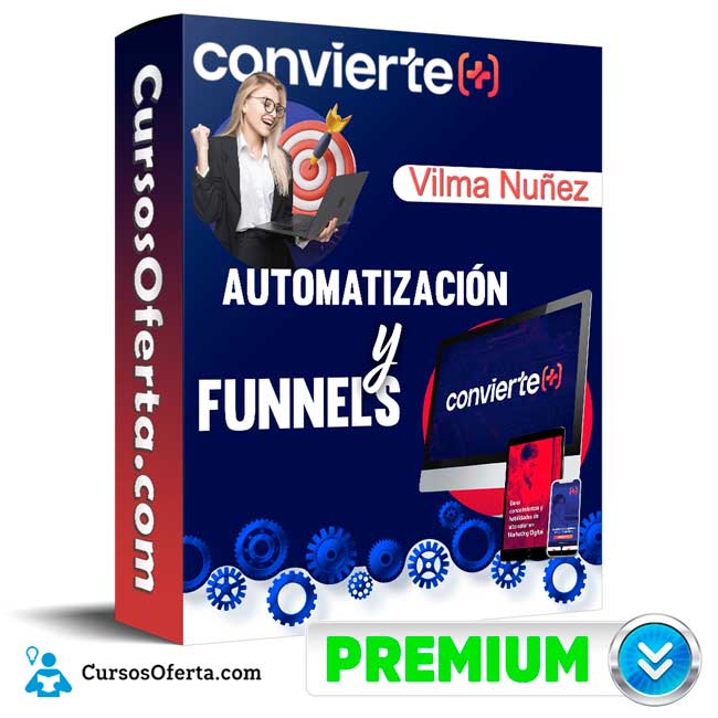Curso Automatización y Funnels – Vilma Nuñez