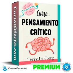 Curso Pensamiento Crítico - Terry Lindberg