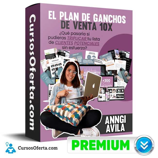 Curso El Plan de Ganchos de Venta 10X – Anngi Avila