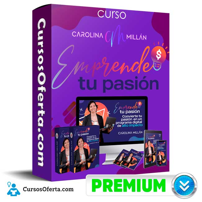 Curso Emprende tu pasion - Carolina Milan