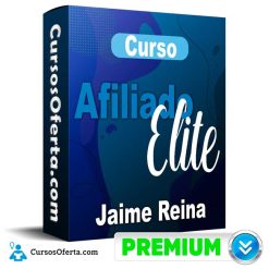 Curso Afiliado Elite - Jaime Reina
