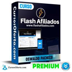Curso Flash Afiliados  – Oswaldo Pacheco